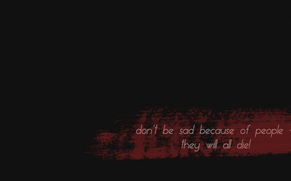 Misc - Quote Wallpapers and Backgrounds