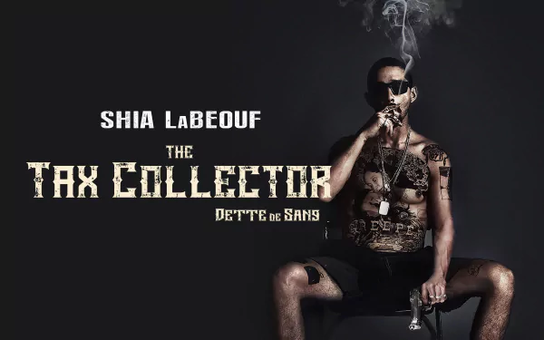 movie The Tax Collector HD Desktop Wallpaper | Background Image