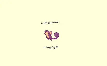 Minimalist HD PC desktop wallpaper and background: small cartoon Pokémon with orange body and curled purple tail centered on a pale field, caption reads i might look normal... but i've got guts. Video game art.