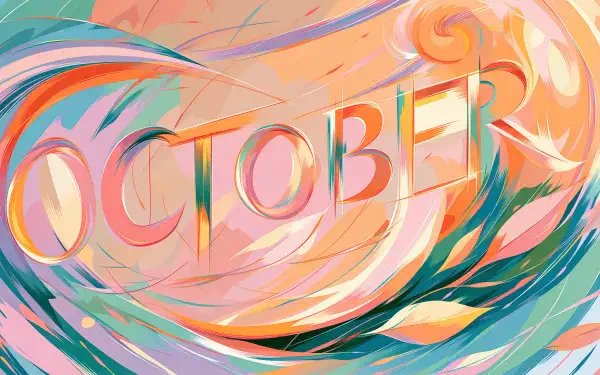 Abstract October 2K Quad HD PC desktop wallpaper and background: vivid pastel swirls in orange, teal and pink sweep around stylized 'OCTOBER' lettering.