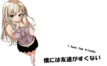 HD wallpaper featuring Sena Kashiwazaki from the anime Boku Wa Tomodachi Ga Sukunai, with the text I have few friends in English and Japanese.