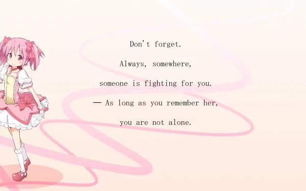 HD PC desktop wallpaper featuring Madoka Kaname from Puella Magi Madoka Magica with an inspiring quote about support and remembrance.