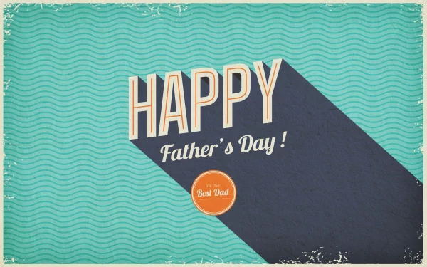 A colorful Father's Day wallpaper featuring the text Happy Father's Day! with a bold design and wavy background, celebrating the special day for dads.