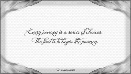 2K Quad HD desktop wallpaper (Misc, statement): centered cursive quote Every journey is a series of choices. The first is to begin the journey. on a pale textured background with gray smoke corners.