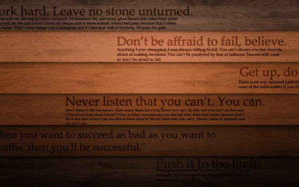 HD desktop wallpaper featuring motivational quotes on a wooden background, designed to inspire and motivate the viewer.
