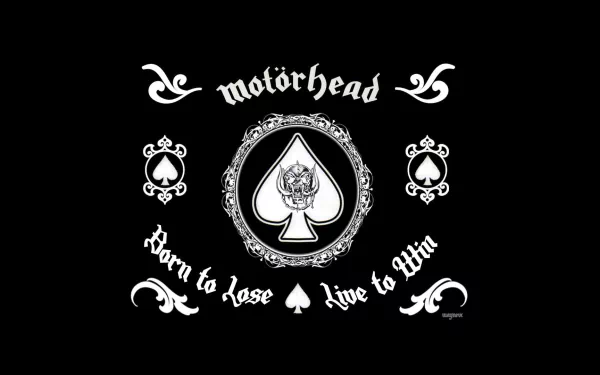 HD desktop wallpaper featuring the band Motörhead's iconic Ace of Spades design with the text: Born to lose, live to win.