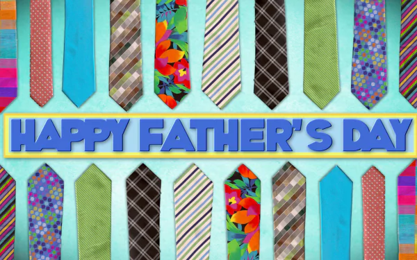 A vibrant HD wallpaper featuring colorful ties and the text Happy Father's Day, celebrating the holiday with a cheerful and festive design.