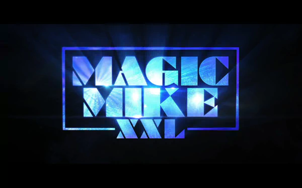 movie Magic Mike XXL HD Desktop Wallpaper | Background Image