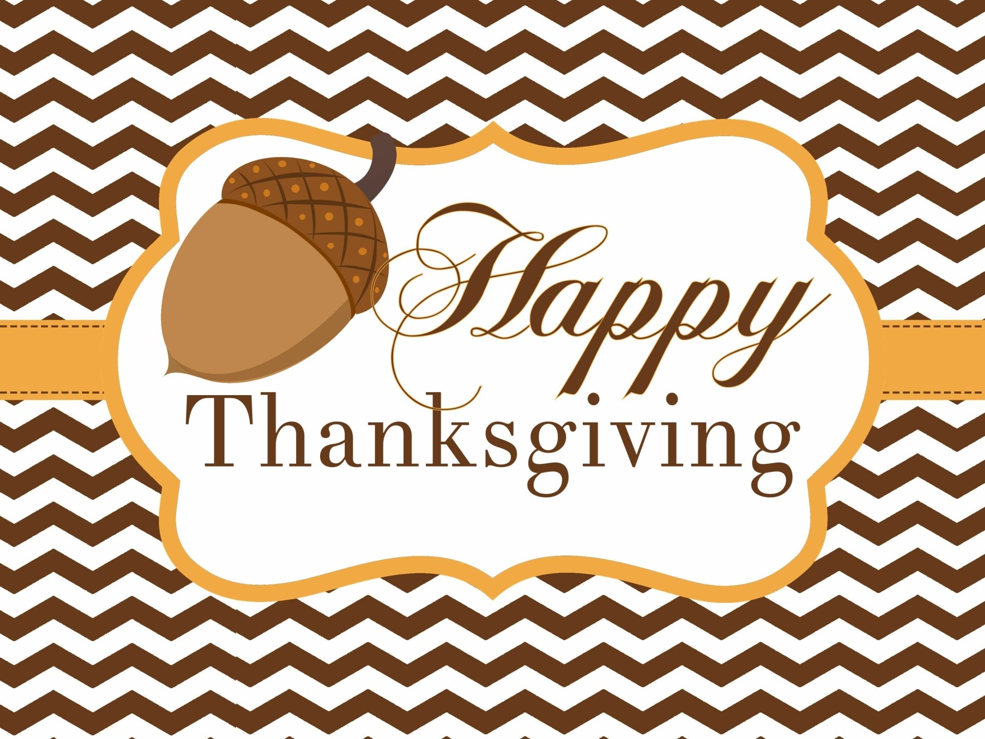 HD desktop wallpaper featuring a brown and white chevron background with an acorn and the elegant text Happy Thanksgiving celebrating the holiday.