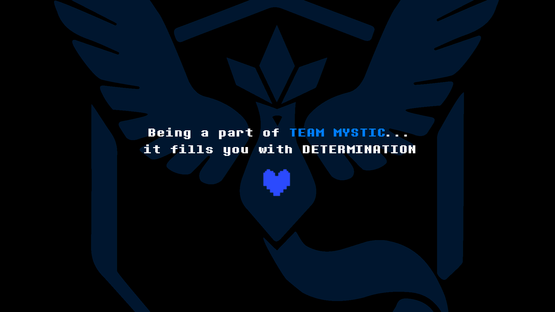 A vibrant 4K Ultra HD wallpaper blending Team Mystic themes from Pokémon Go and Undertale, featuring a blue emblem and the phrase about determination.