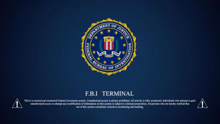 The HD desktop wallpaper features the FBI seal with a security warning against unauthorized access, integrating themes of hacking and federal investigation.